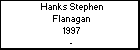 Hanks Stephen Flanagan