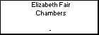 Elizabeth Fair Chambers