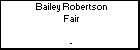 Bailey Robertson Fair