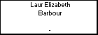 Laur Elizabeth Barbour