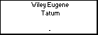 Wiley Eugene Tatum