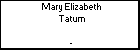 Mary Elizabeth Tatum