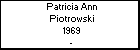 Patricia Ann Piotrowski