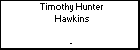 Timothy Hunter Hawkins