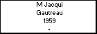 M Jacqui Gautreau