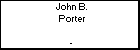 John B. Porter