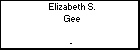 Elizabeth S. Gee